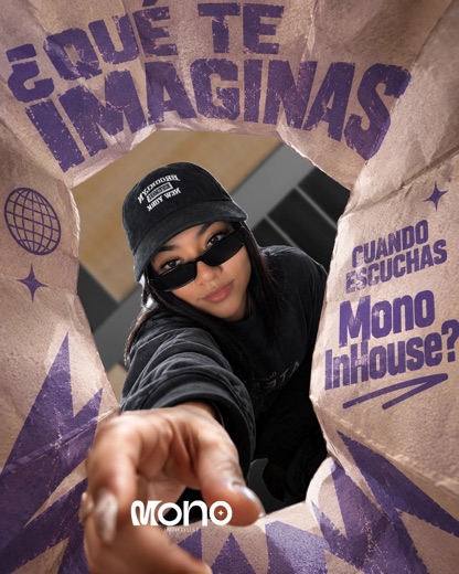 Pieza de Mono InHouse: ¿qué te imaginas cuando escuchas Mono InHouse?